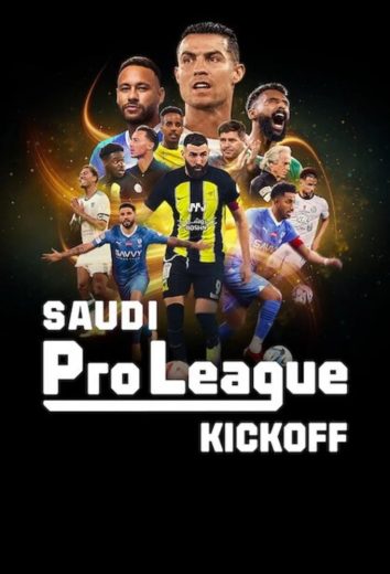 مسلسل Saudi Pro League Kickoff الموسم الاول الحلقة 6 مترجمة